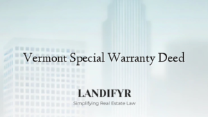 Vermont Special Warranty Deed