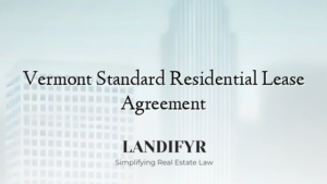 Vermont Standard Residential Lease Agreement