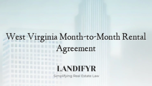 West Virginia Month-to-Month Rental Agreement