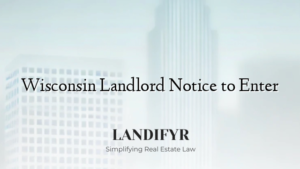 Wisconsin Landlord Notice to Enter