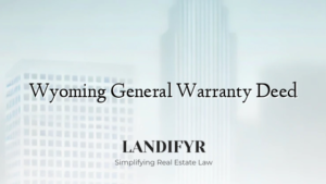 Wyoming General Warranty Deed