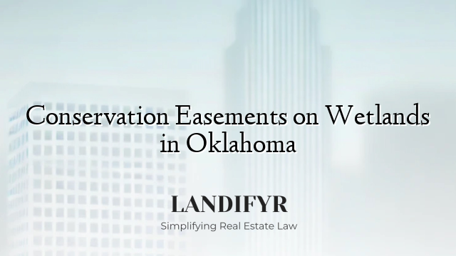 Conservation Easements on Wetlands in Oklahoma