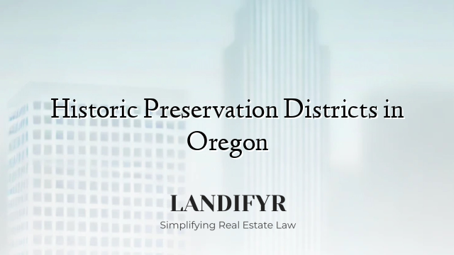 Historic Preservation Districts in Oregon
