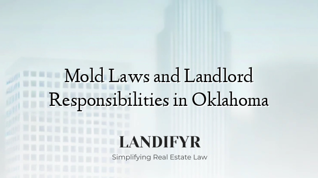 Mold Laws and Landlord Responsibilities in Oklahoma