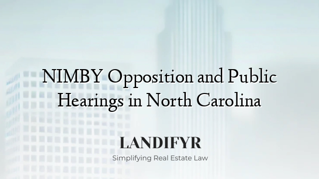 NIMBY Opposition and Public Hearings in North Carolina