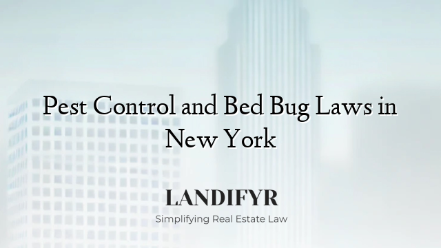 Pest Control and Bed Bug Laws in New York