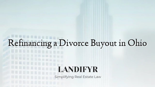 Refinancing a Divorce Buyout in Ohio