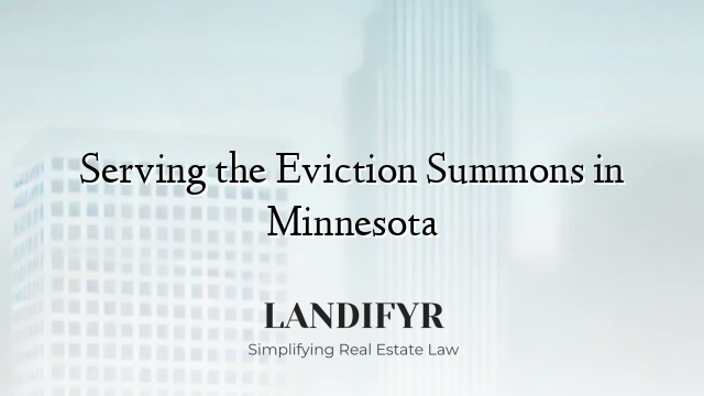 Serving the Eviction Summons in Minnesota