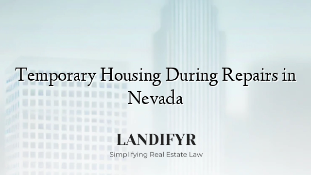 Temporary Housing During Repairs in Nevada