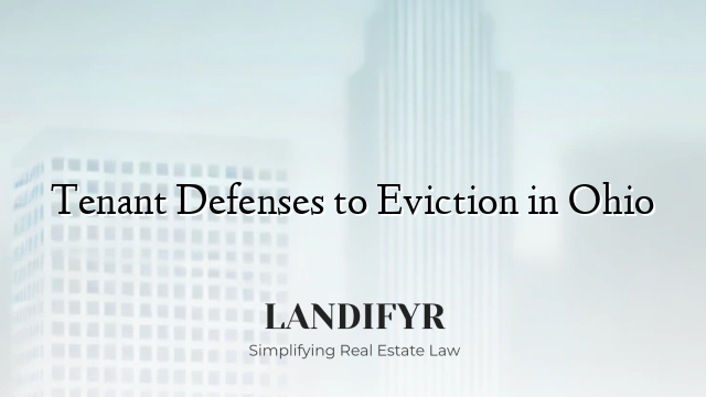 Tenant Defenses to Eviction in Ohio