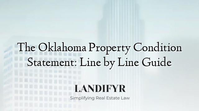The Oklahoma Property Condition Statement: Line by Line Guide