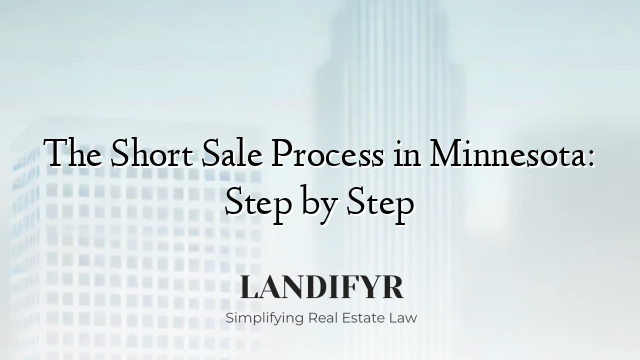 The Short Sale Process in Minnesota: Step by Step