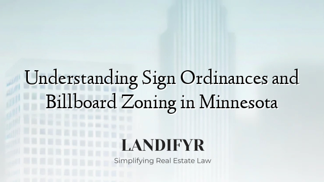 Understanding Sign Ordinances and Billboard Zoning in Minnesota