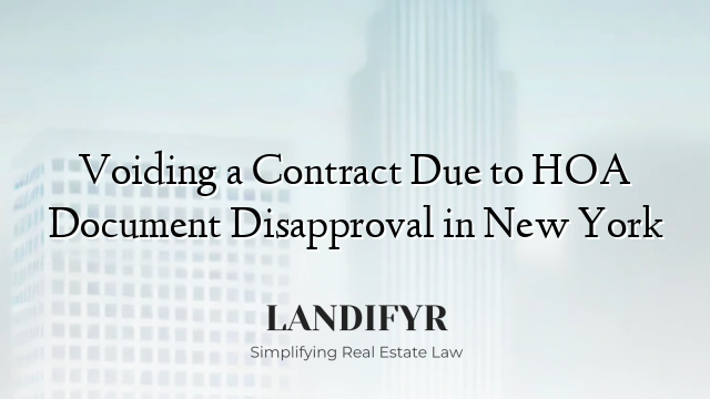 Voiding a Contract Due to HOA Document Disapproval in New York