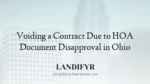 Voiding a Contract Due to HOA Document Disapproval in Ohio
